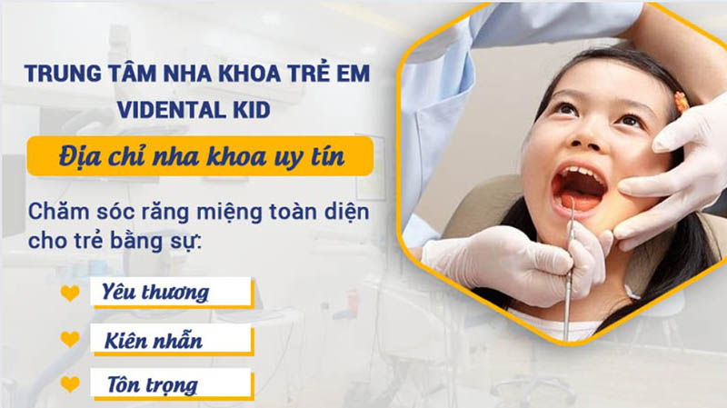 ViDental Kid - Đơn vị cung cấp giải pháp niềng răng cho trẻ em AN TOÀN